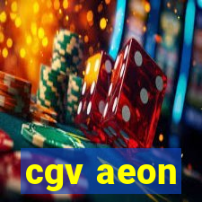 cgv aeon