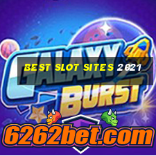 best slot sites 2021