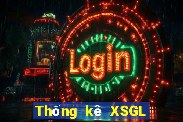 Thống kê XSGL ngày 1