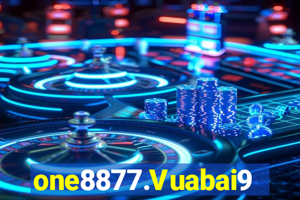 one8877.Vuabai9