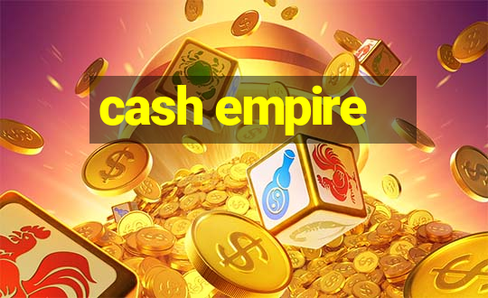 cash empire