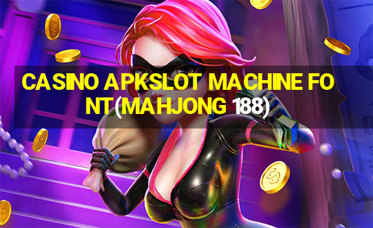 CASINO APKSLOT MACHINE FONT(MAHJONG 188)