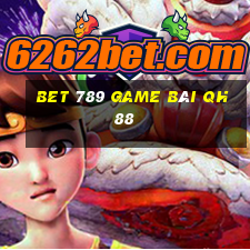 Bet 789 Game Bài Qh88