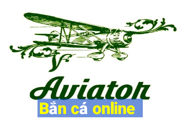 Bắn cá online