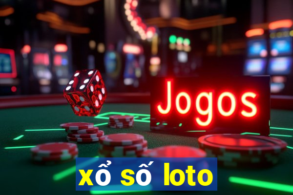 xổ số loto