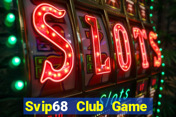 Svip68 Club Game Bài B88