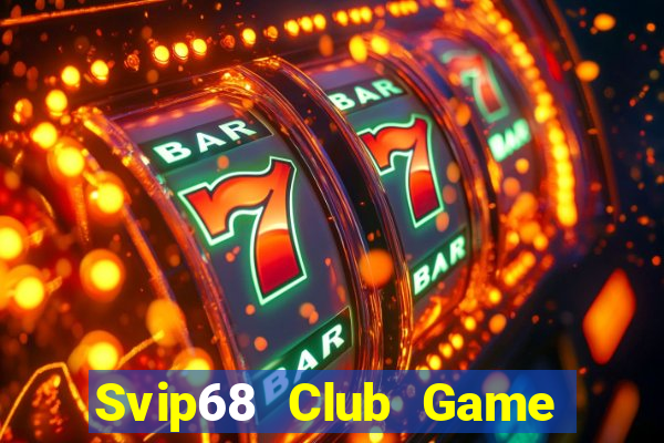 Svip68 Club Game Bài X8