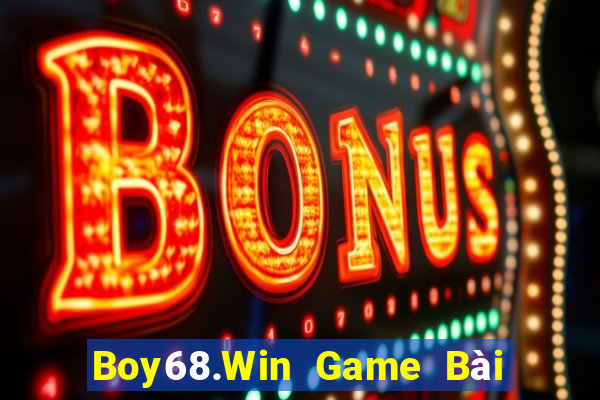 Boy68.Win Game Bài Ông Trùm Poker