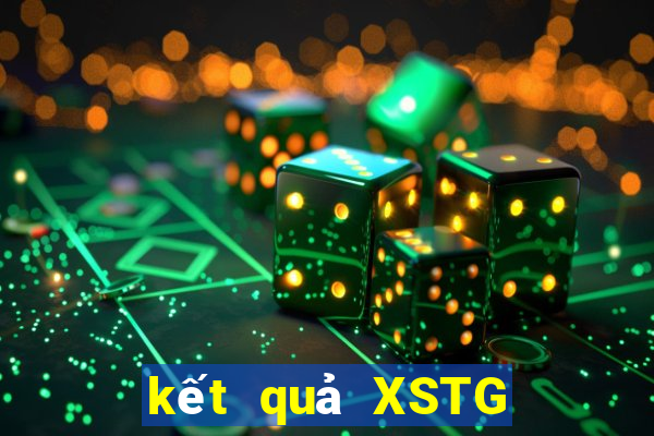 kết quả XSTG ngày 11