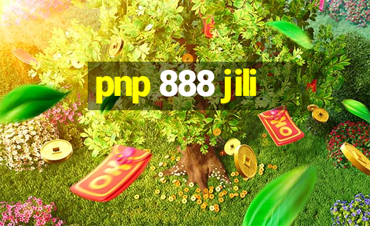 pnp 888 jili