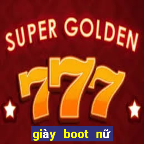 giày boot nữ đế bệt cổ thấp