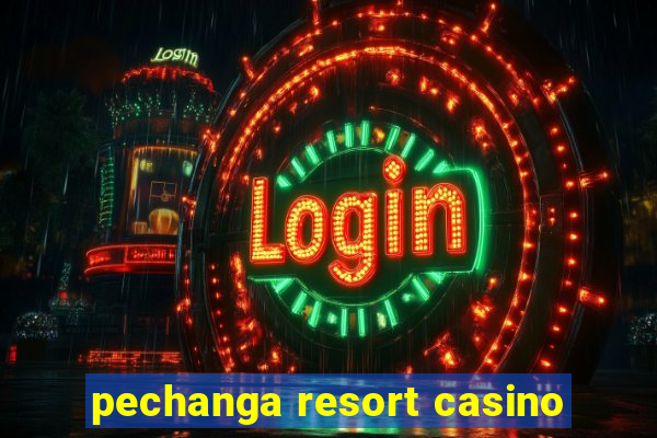 pechanga resort casino