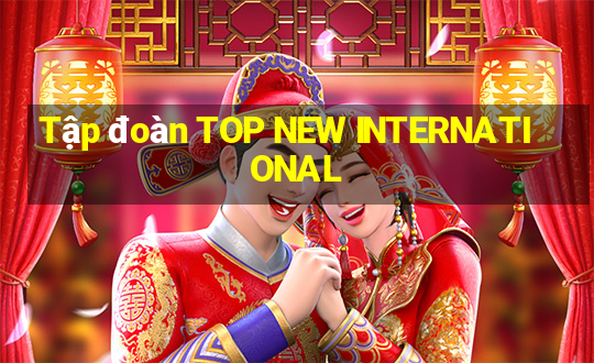 Tập đoàn TOP NEW INTERNATIONAL