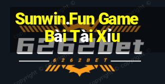 Sunwin.Fun Game Bài Tài Xỉu