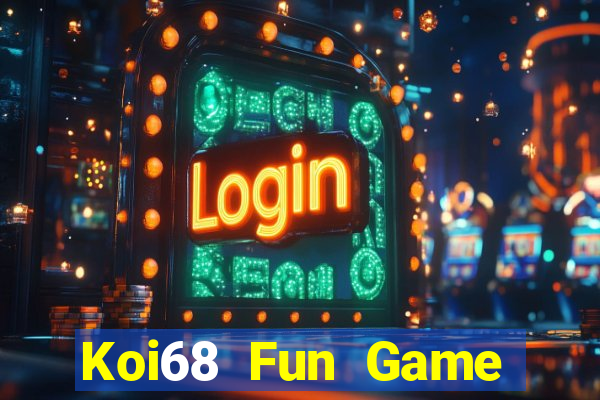 Koi68 Fun Game Bài Iwin