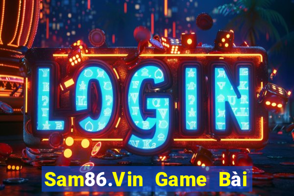 Sam86.Vin Game Bài Mèo Nổ