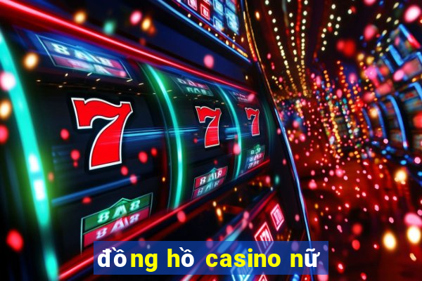 đồng hồ casino nữ