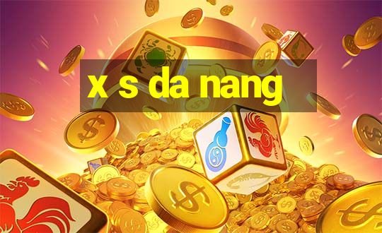 x s da nang