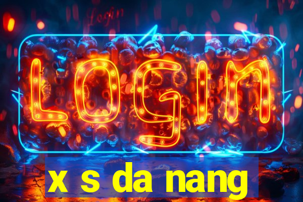 x s da nang