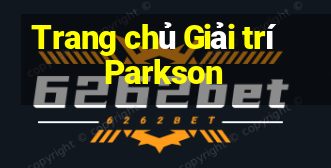 Trang chủ Giải trí Parkson