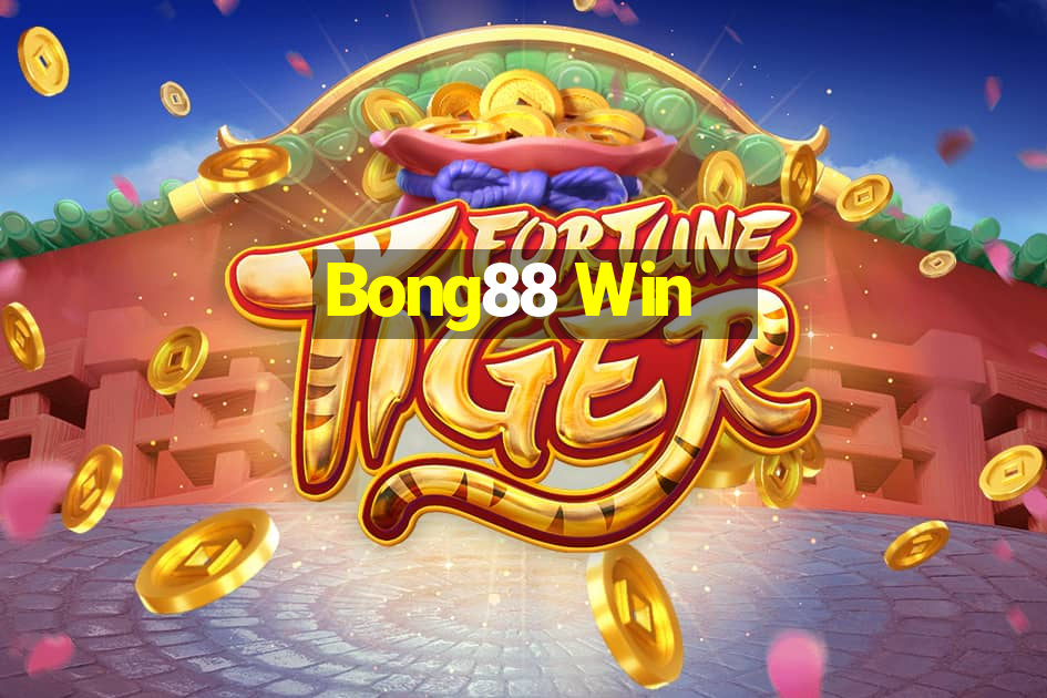 Bong88 Win