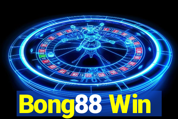 Bong88 Win