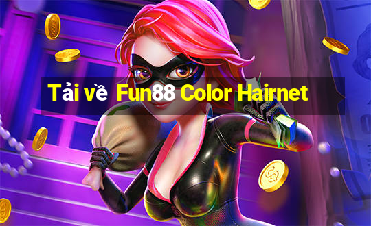 Tải về Fun88 Color Hairnet