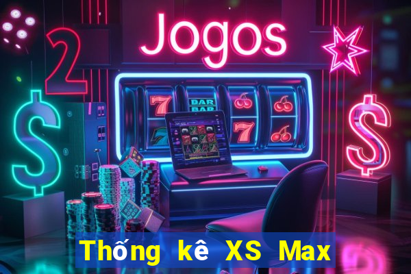 Thống kê XS Max 3D ngày 5