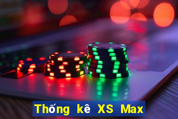 Thống kê XS Max 3D ngày 5