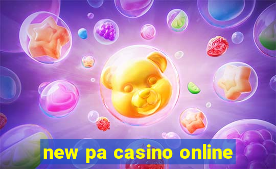 new pa casino online