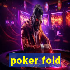 poker fold