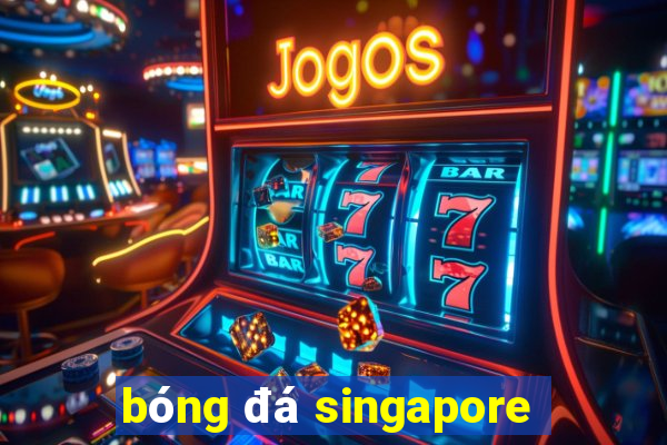 bóng đá singapore