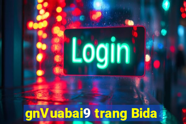 gnVuabai9 trang Bida