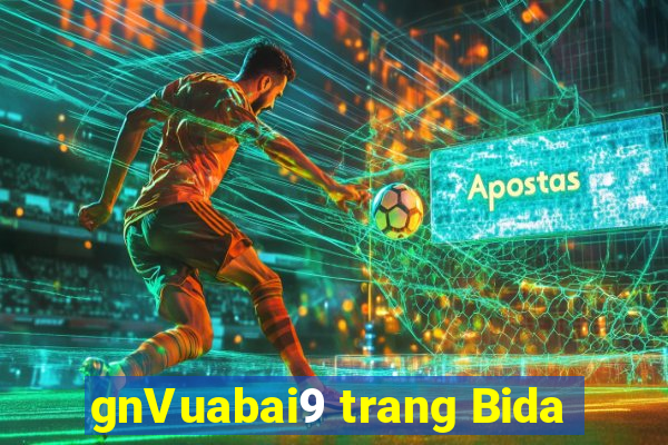 gnVuabai9 trang Bida