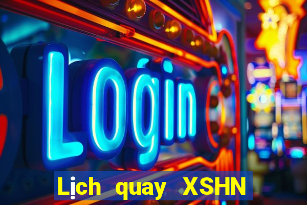 Lịch quay XSHN ngày 24