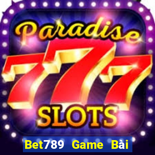 Bet789 Game Bài Uno Miễn Phí