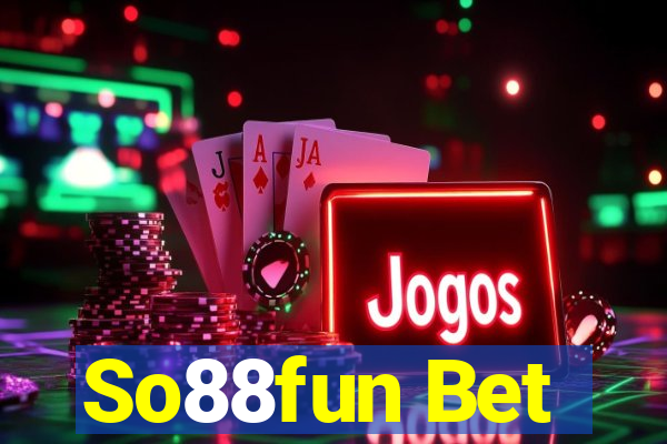 So88fun Bet