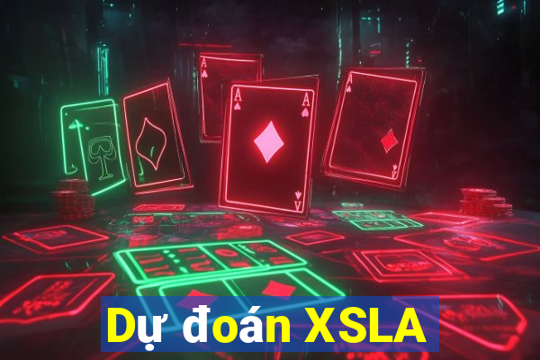 Dự đoán XSLA