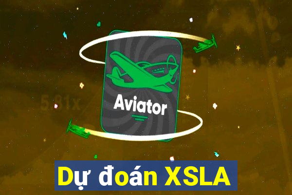 Dự đoán XSLA