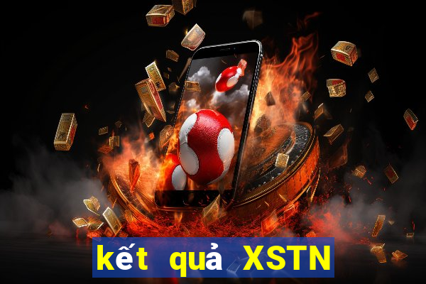 kết quả XSTN ngày 7