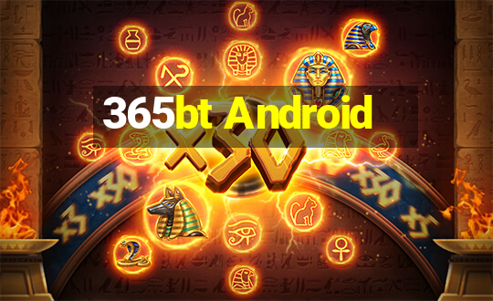 365bt Android