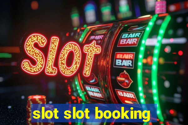 slot slot booking