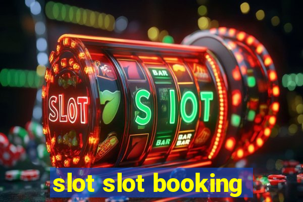 slot slot booking