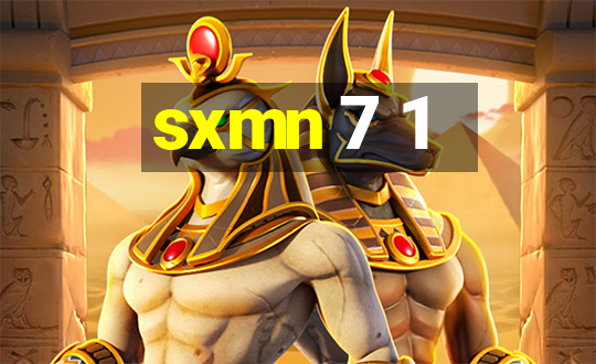 sxmn 7 1