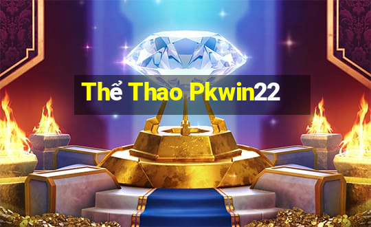 Thể Thao Pkwin22