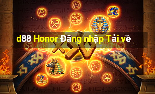 d88 Honor Đăng nhập Tải về