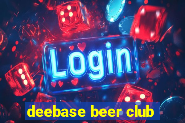 deebase beer club