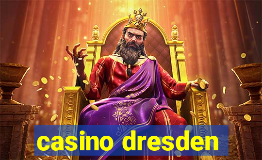 casino dresden