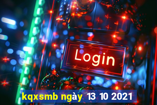 kqxsmb ngày 13 10 2021