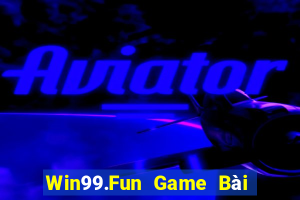 Win99.Fun Game Bài Hot Nhất Hiện Nay